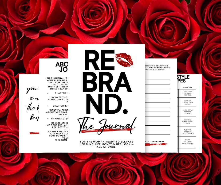 Rebrand: For The Woman Ready to Elevate Her Mind, Her Money, & Her Look- All At Once